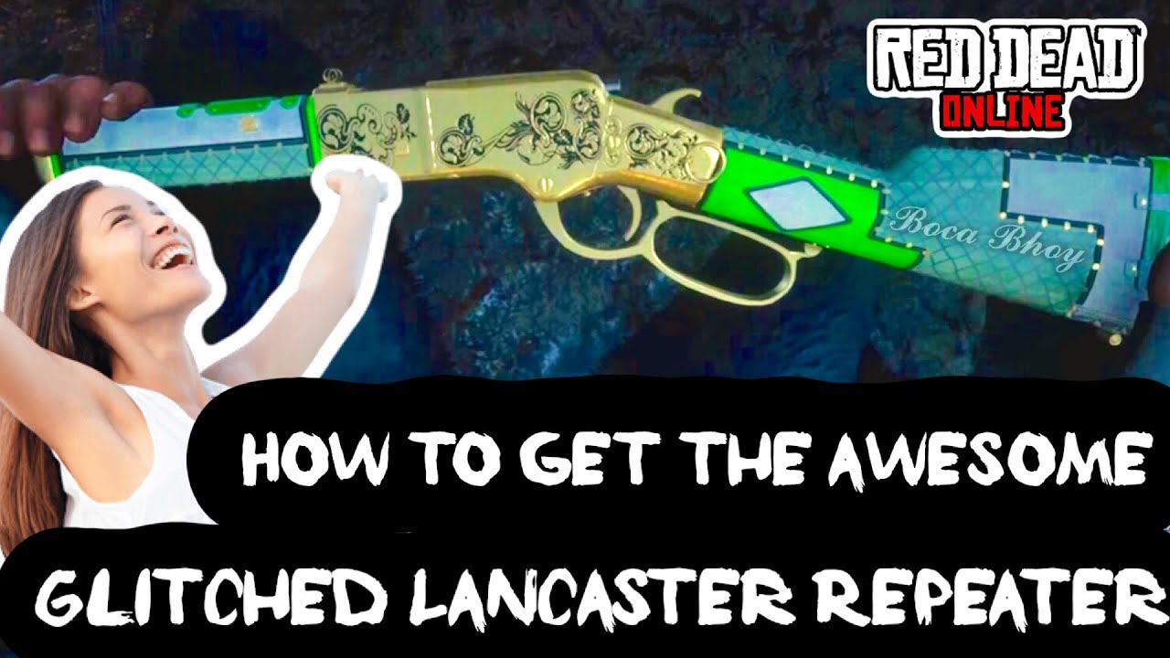 Red Dead Online How To Get An Awesome Glitched Lancaster Repeater