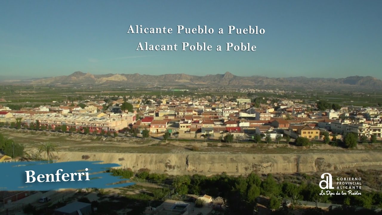 BENFERRI. Alicante Pueblo a Pueblo
