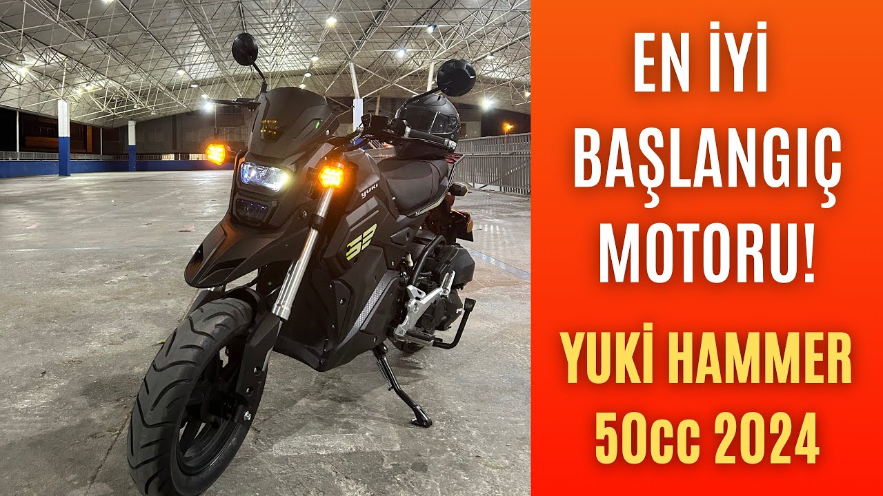 Yuki Hammer 50 cc 2024 / Olumlu ve Olumsuz Yönleriyle İnceleme