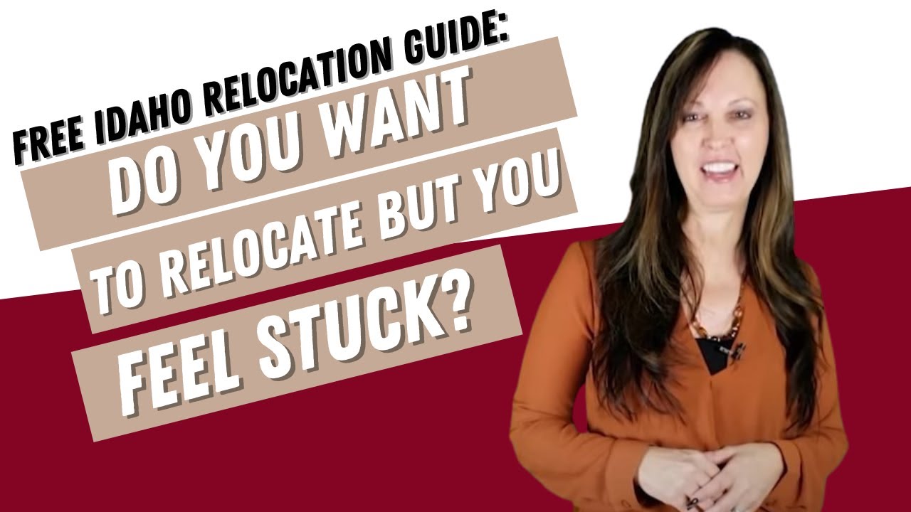 Moving to Idaho: Your Ultimate Boise Relocation Guide! | Selling in Idaho