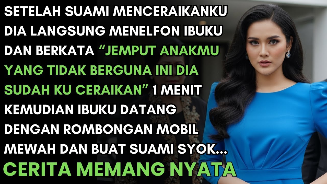 SETELAH DICERAIKAN SUAMI MENELFON IBUKU UNTUK SEGERA MENJEMPUTKU - SAAT IBUKU DATANG DIA SYOK KARENA