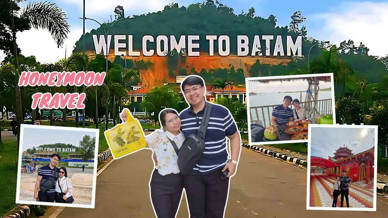 Tricity tour (SG - Indonesia - Malaysia) Honeymoon - Part 2 Batam Indonesia