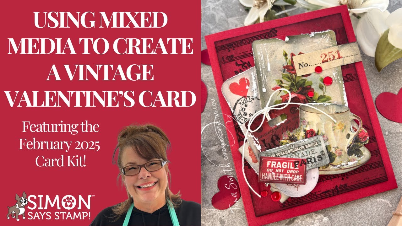 Using Mixed Media to Create a Vintage Valentine!