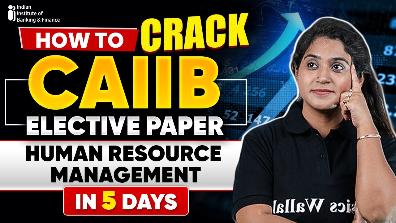 How To Prepare Human Resource Management | CAIIB Elective Paper | CAIIB HRM | CAIIB Elective Paper