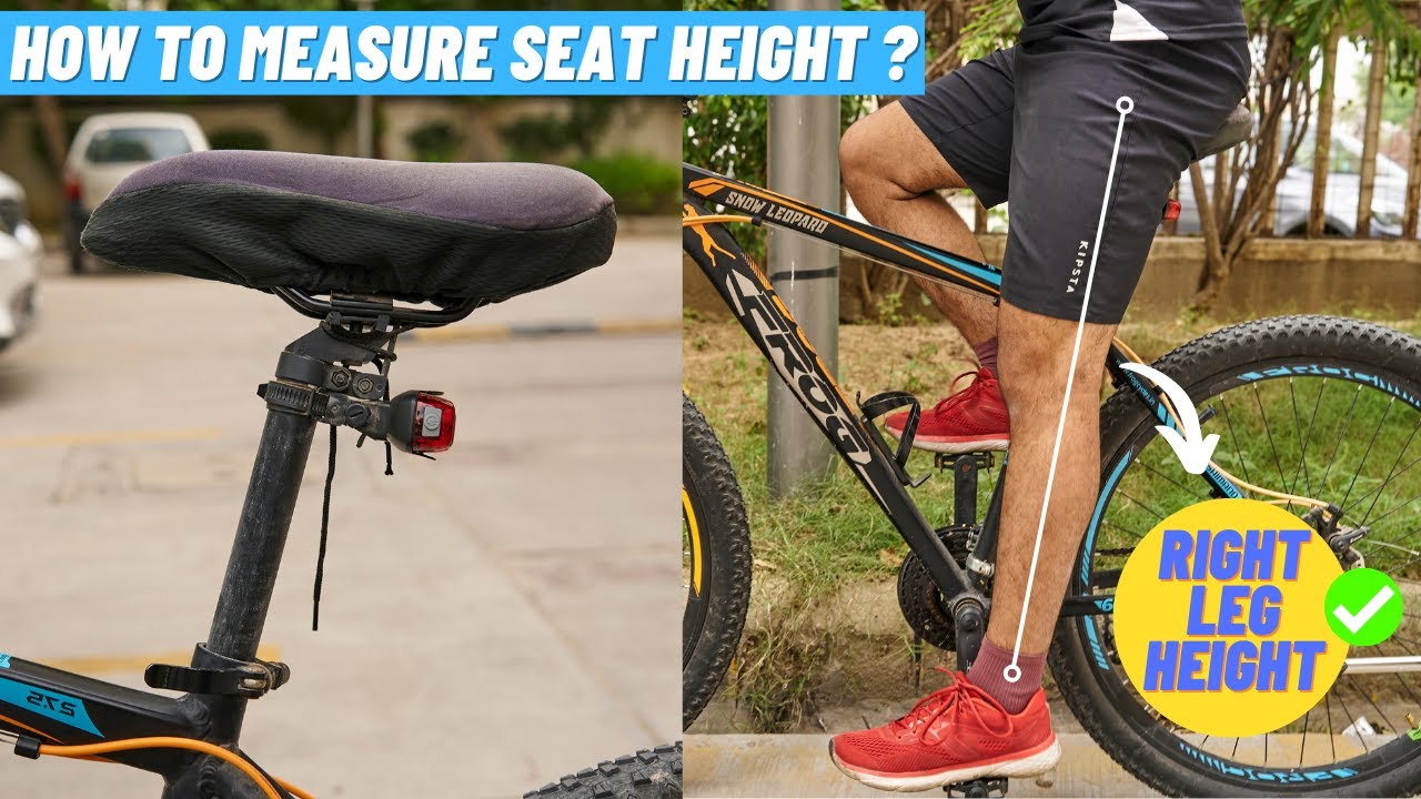 Best Simple Way to Set and Adjust Seat Height Of a Cycle ?