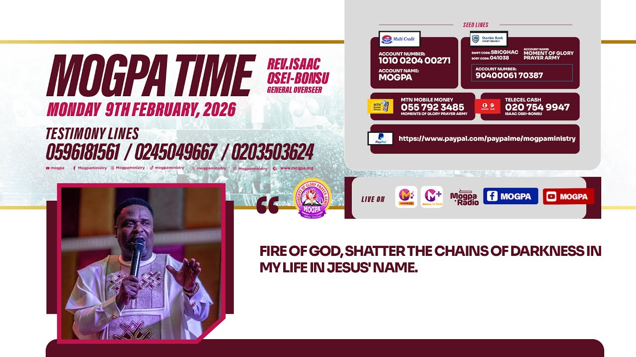 BREAKING FREE FROM THE CHAINS OF DARKNESS || MOGPA TIME WITH REV O B || 09- 02 - 2026