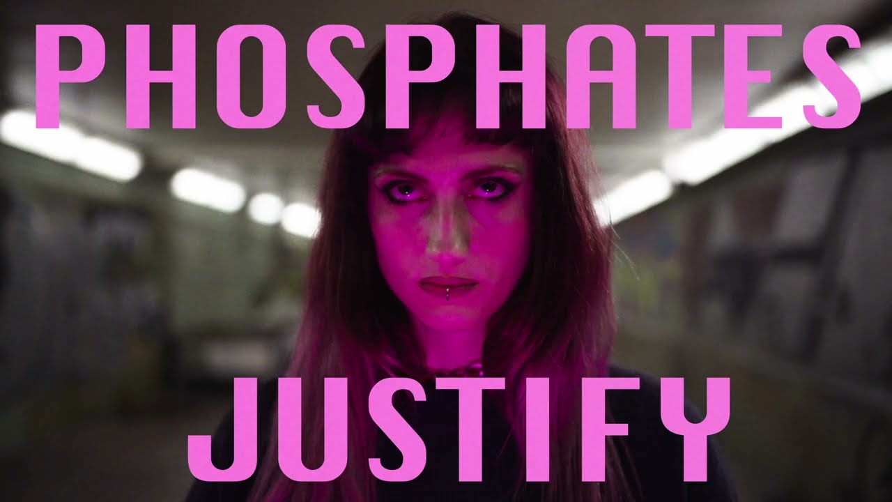 HEAD ON - PHOSPHATES JUSTIFY (Official Video)