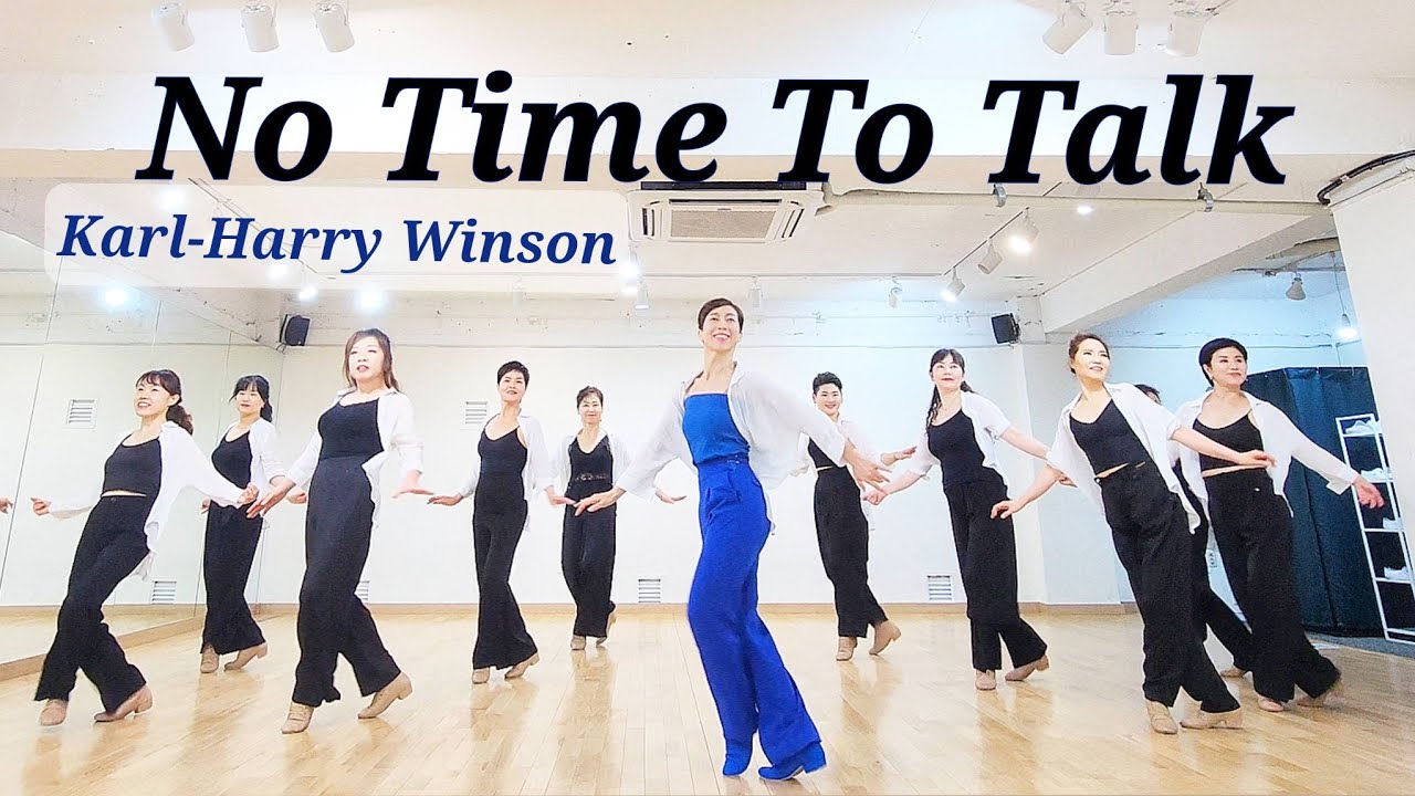 No Time To Talk LINEDANCE/ 토요영상반 신촌 1~3시/중급라인댄스/Choreo:Karl-Harry Winson/라인댄스배우는곳 010-5469-9632 민정희