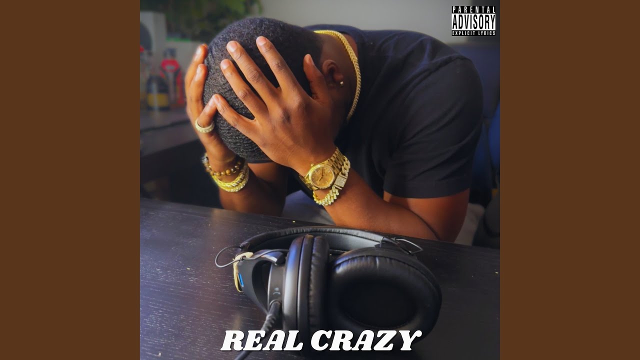 Real Crazy