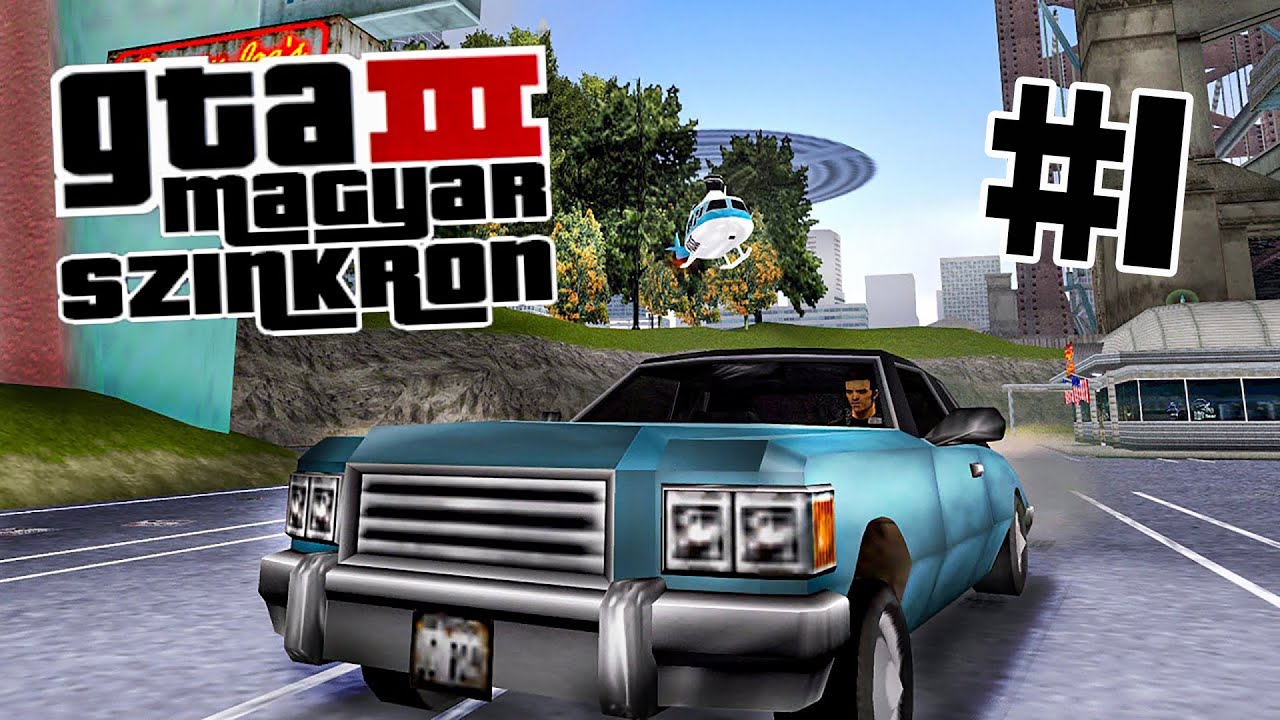 Mr. Dugattyú nem viccel! | GTA III Magyar szinkronnal #1