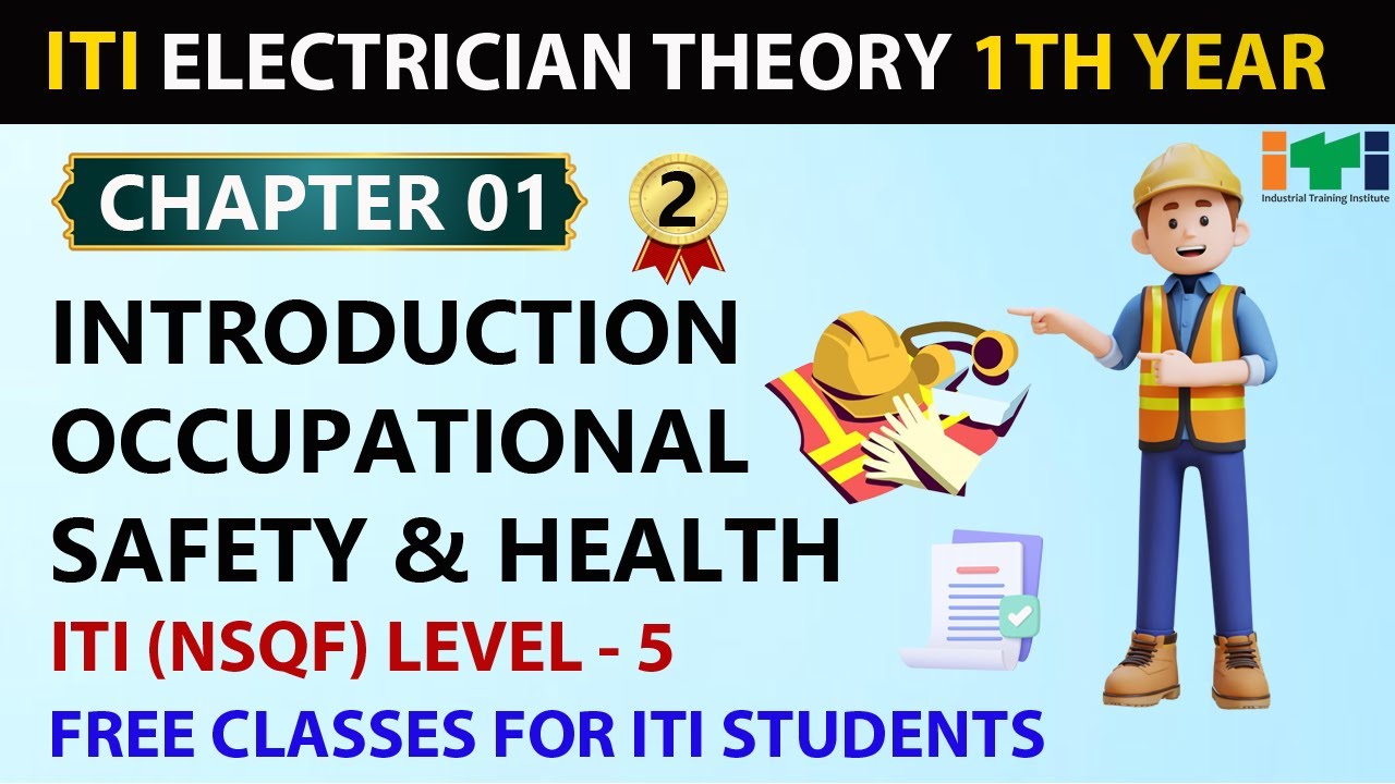 ITI Electrician Trade Theory Chapter 1 (P2) Occupational Health and Safety #iti #theory