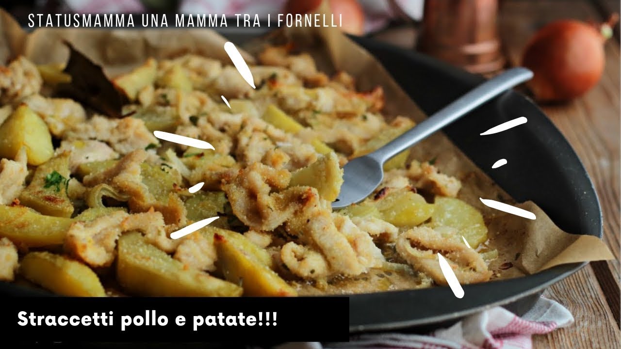 Straccetti pollo e patate al forno dal risultato tenero e succulento