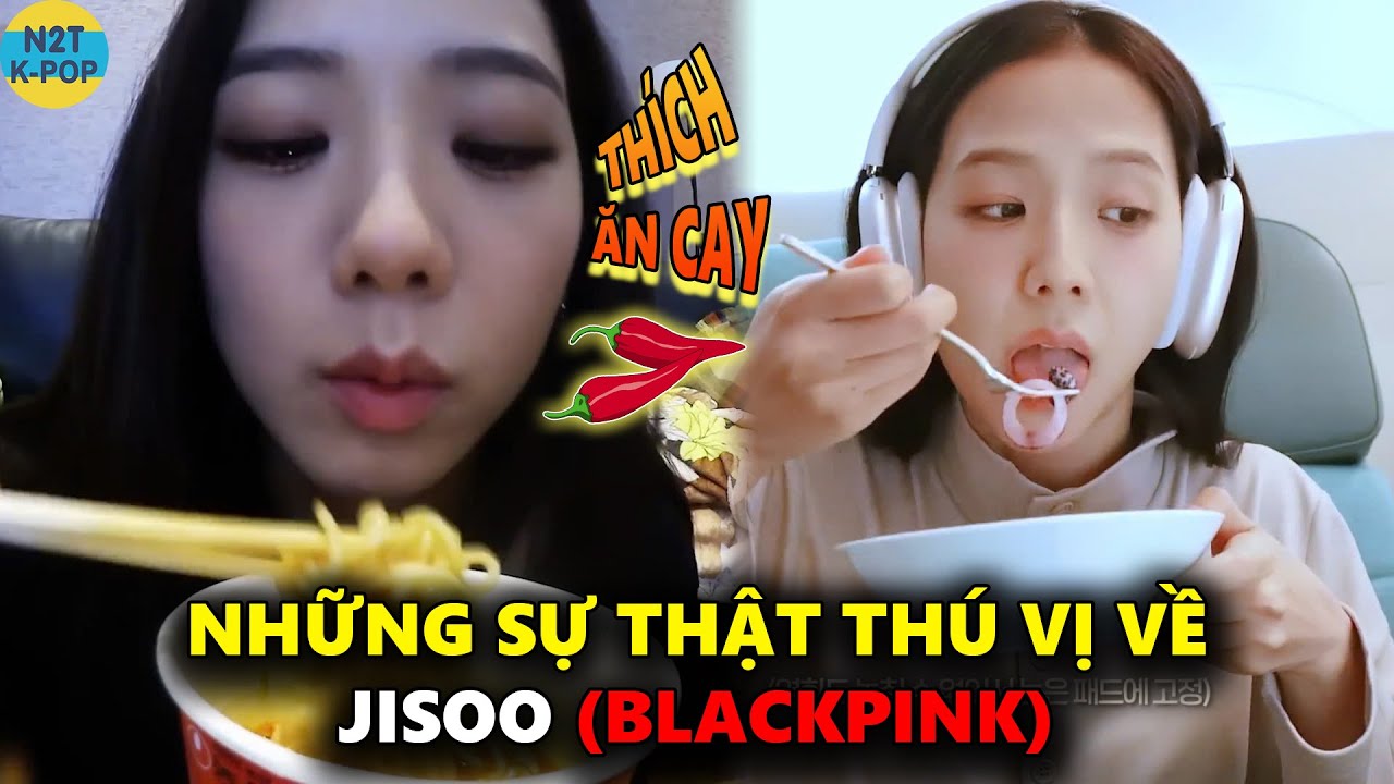 Những sự thật thú vị về Jisoo (Blackpink)
