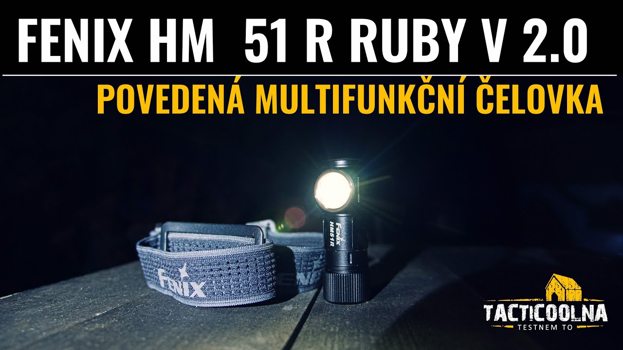 Povedená čelovka Fenix HM 51R Ruby V 2.0. Spousta muziky ale není pro každého.