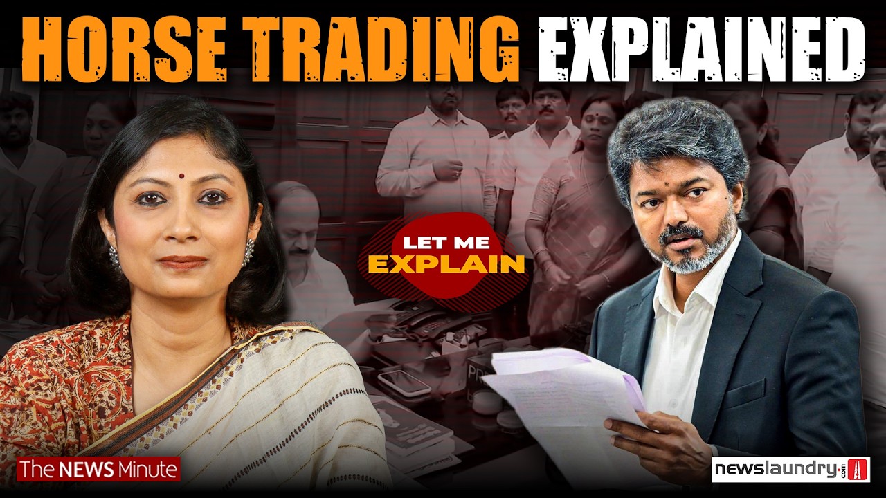 Vijay, AIADMK and horse-trading in Tamil Nadu | Let Me Explain