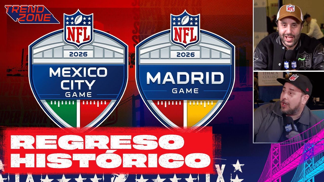 TODO sobre el regreso de la NFL a M&Eacute;XICO Y MADRID; &iquest;qu&eacute; equipos vemos ah&iacute;?