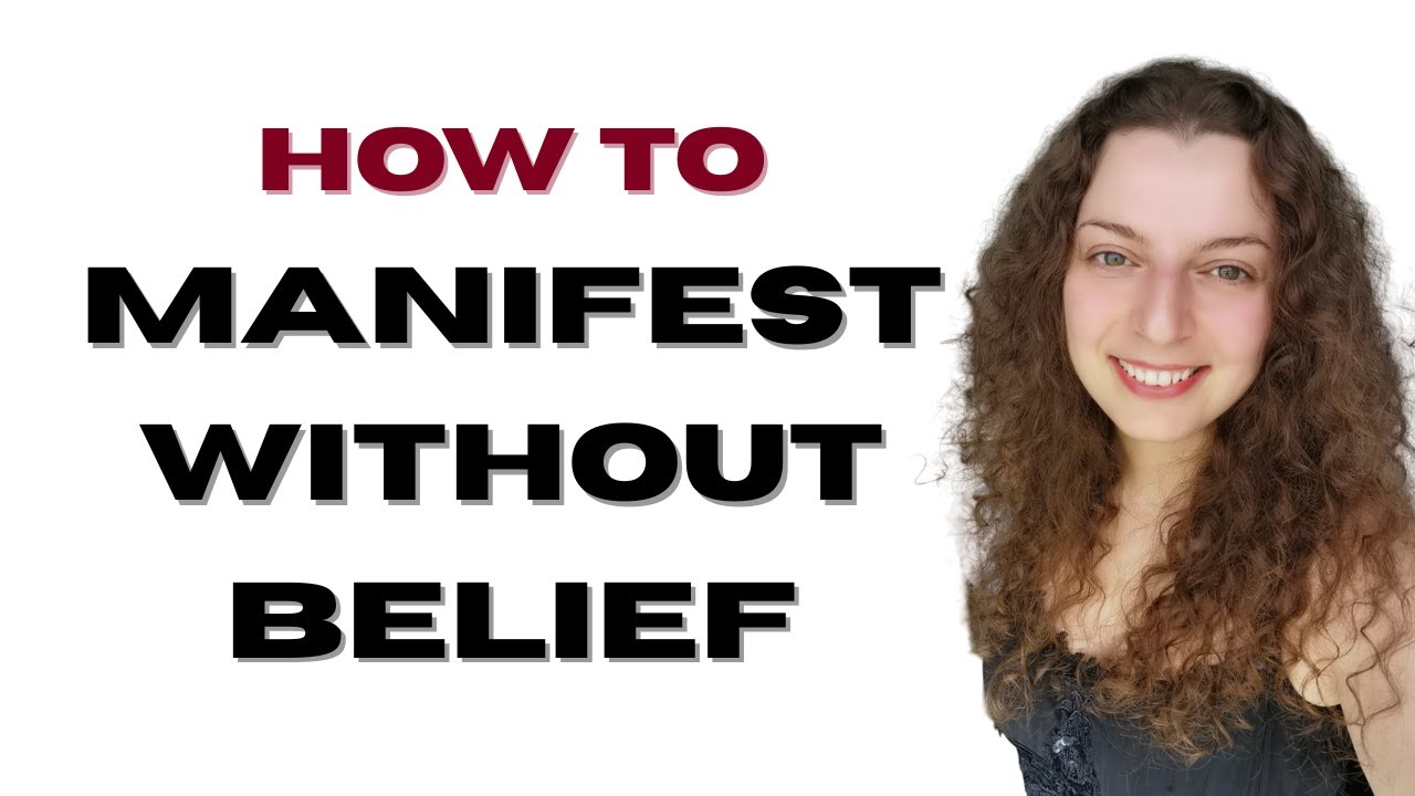 Manifest WITHOUT Belief? Do THIS (Neville Goddard’s Law of Assumption Explained)