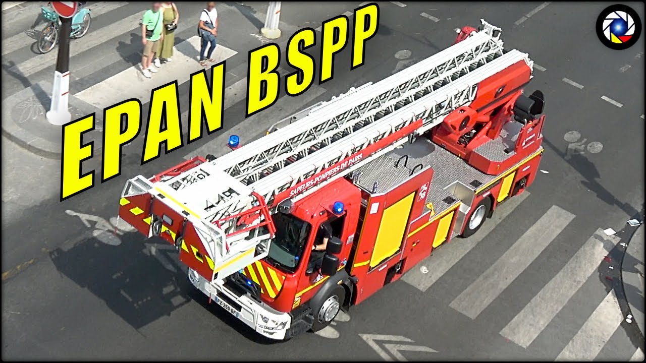 [Paris] EPAN BSPP + VSAV en Urgence