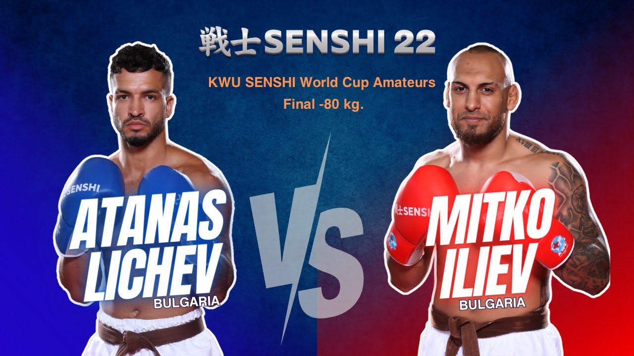 SENSHI 22: F.3 ATANAS LICHEV vs MITKO ILIEV
