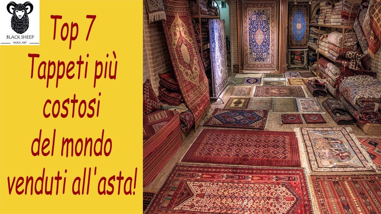 Top 7 Tappeti più costosi del mondo venduti all'asta!