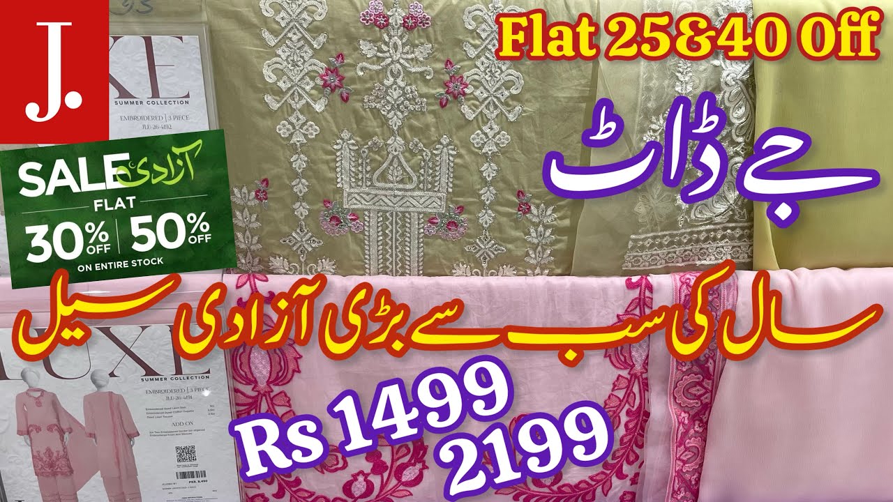 J. Grand Azadi Sale Starts  2026❤️J.Flat 50% 40% Sale❤️Junaid jamshed J. Sale 2026