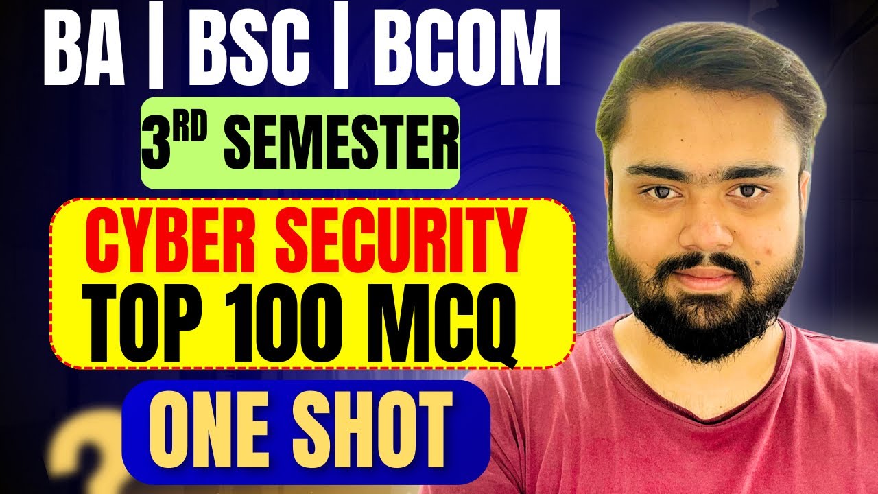 Cybersecurity 3rd Semester Top 100 MCQs🔥|BA,BSC,BCOM 3rd Semester|Cybersecurity MCQ 2025|3rd Sem.