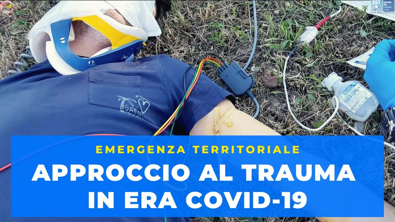 APPROCCIO AL TRAUMA IN ERA COVID 19 | gestione DPI | 118 emergenza territoriale