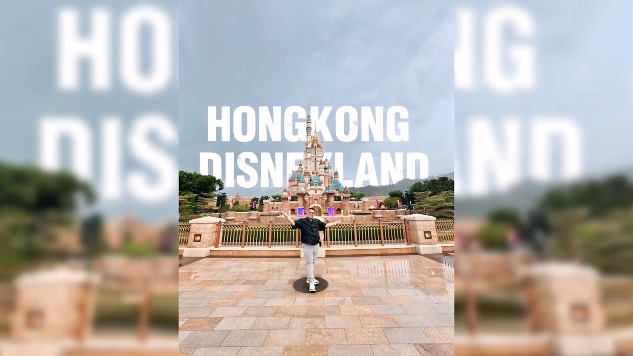 My Hong Kong Trip Experience | Disneyland + City Tour