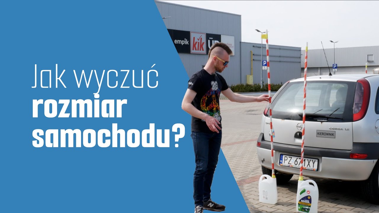 Jak WYCZUĆ rozmiar samochodu? |Irokez - nauka jazdy|