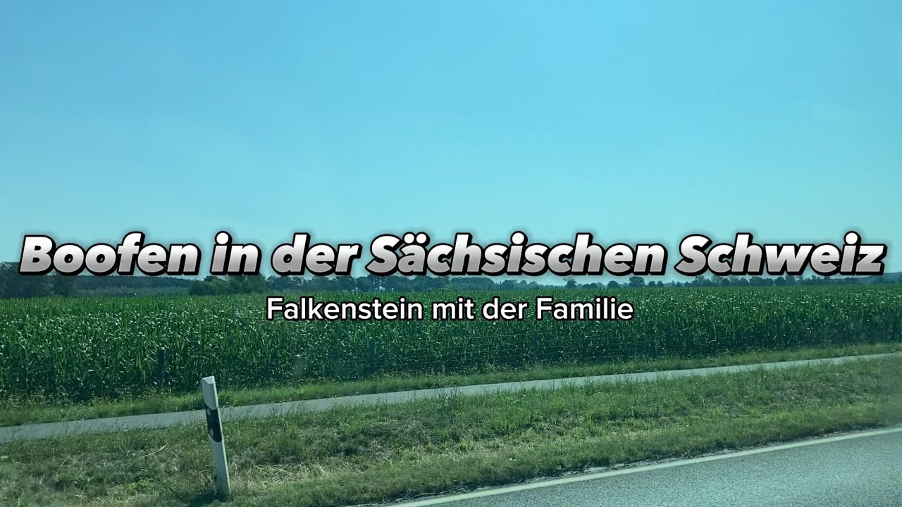 &bdquo;Ein sch&ouml;nes Familienerlebnis&ldquo;, dachten wir uns &mdash; Boofen in der S&auml;chsischen Schweiz