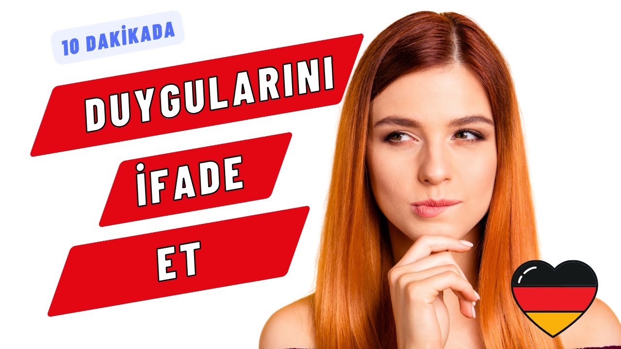 ALMANCA DUYGULARINI ANLAT / ONLINE ALMANCAYI BÖYLE ÖĞRENIN