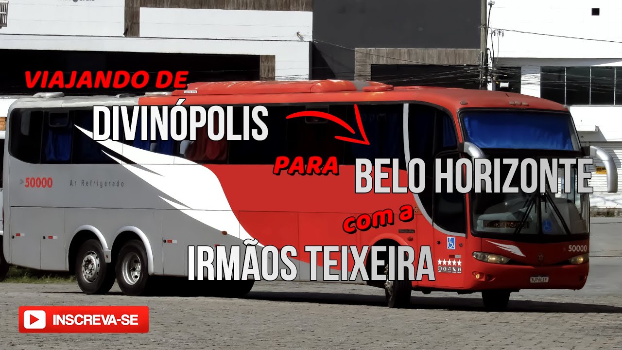 Viajando de Divinópolis para Belo Horizonte em 2026 com a Teixeira