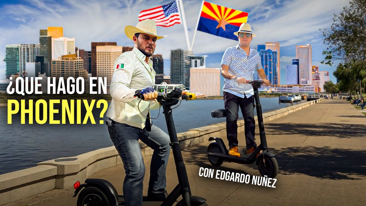 ¿Qué hace un Sonorense en PHOENIX, ARIZONA? 🇺🇸 | Junto a Edgardo Nuñez, esto fue lo que hicé…