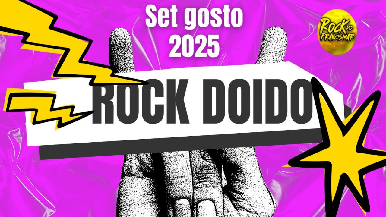 🕘SET ROCK DOIDO AGOSTO 2025 exclusivo as melhores #rockdoido2025 