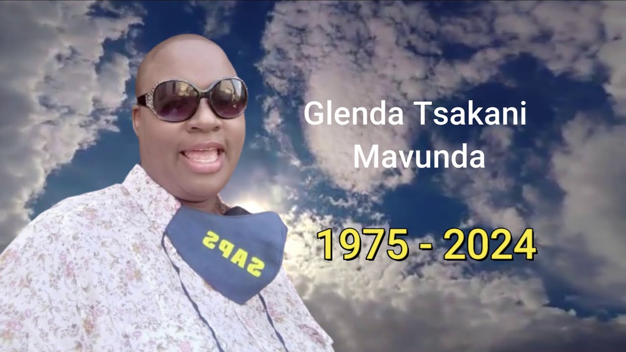 In Loving Memory of the late Tsakani Glenda Mavunda
