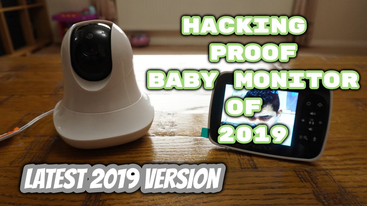 Hacking Proof Baby Monitor review [2019 version]
