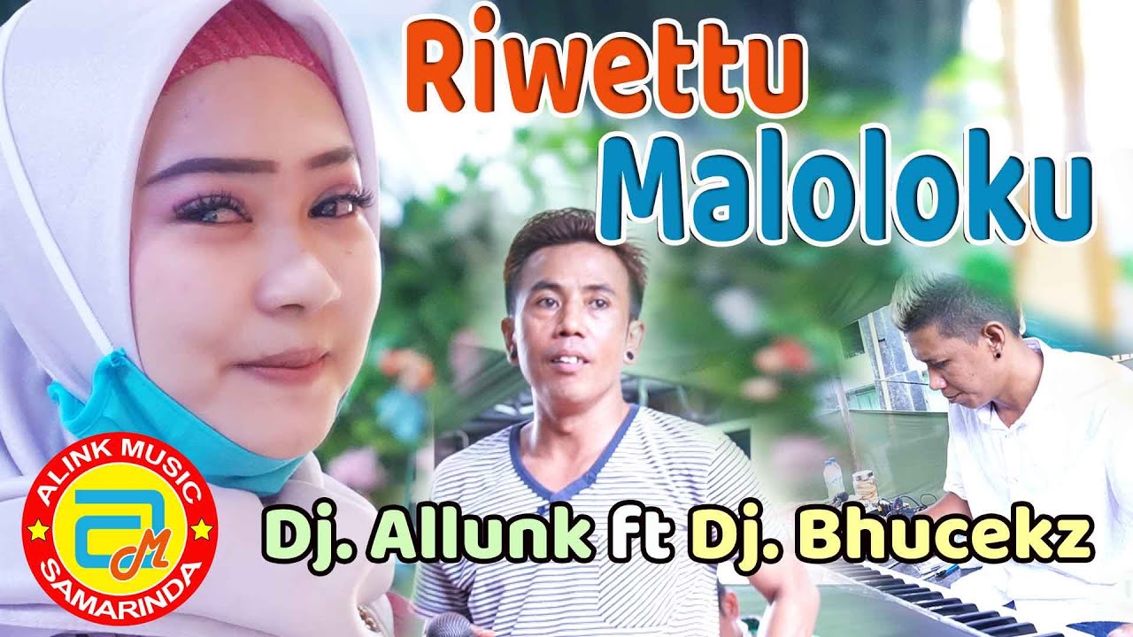 Lagu Bugis Electone RIWETTU MALOLOKU | Dj. Allunk ft Dj Bhucekz |alink Musik