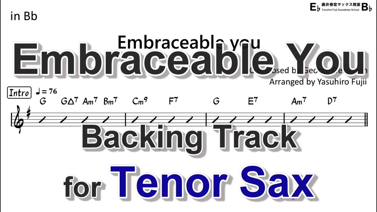 Embraceable You - Backing Track with Sheet Music for Tenor Sax
