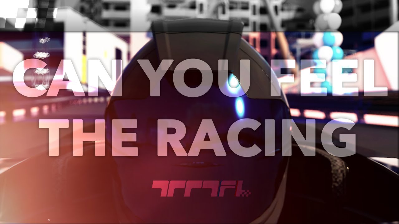 TMFL - CAN YOU FEEL THE RACING