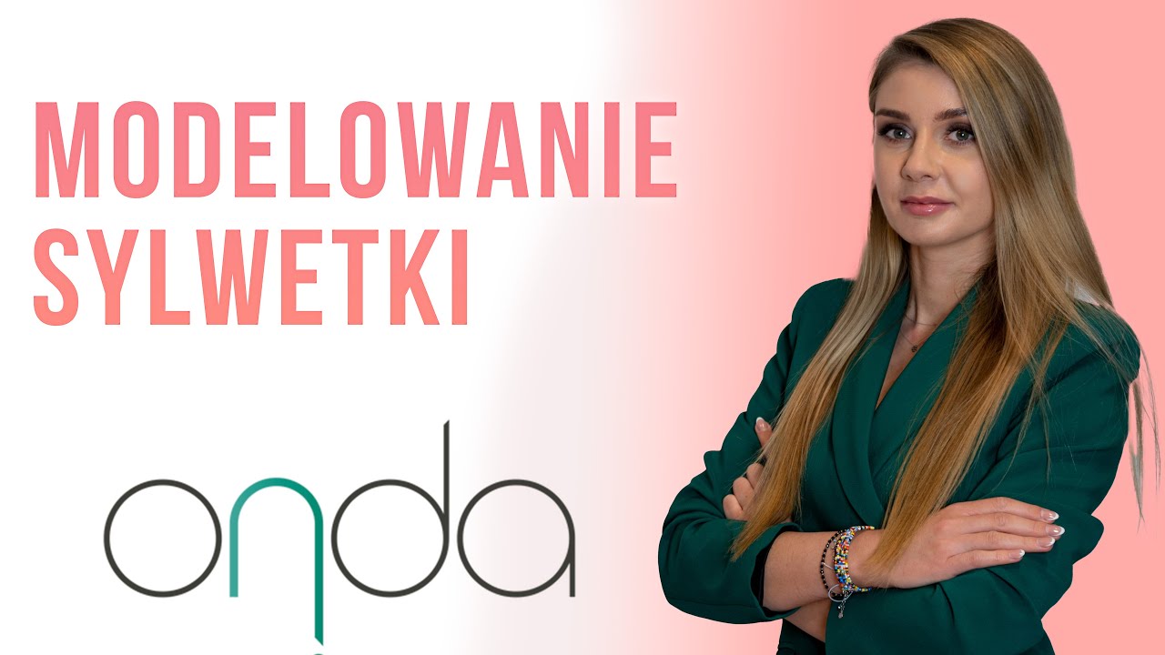 Zabieg modelowania sylwetki, usuwania tłuszczu Onda Deka