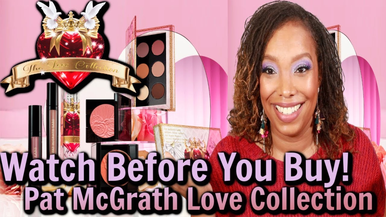 Watch Before You Buy! PAT McGrath Love Collection #patmcgrathlabs
