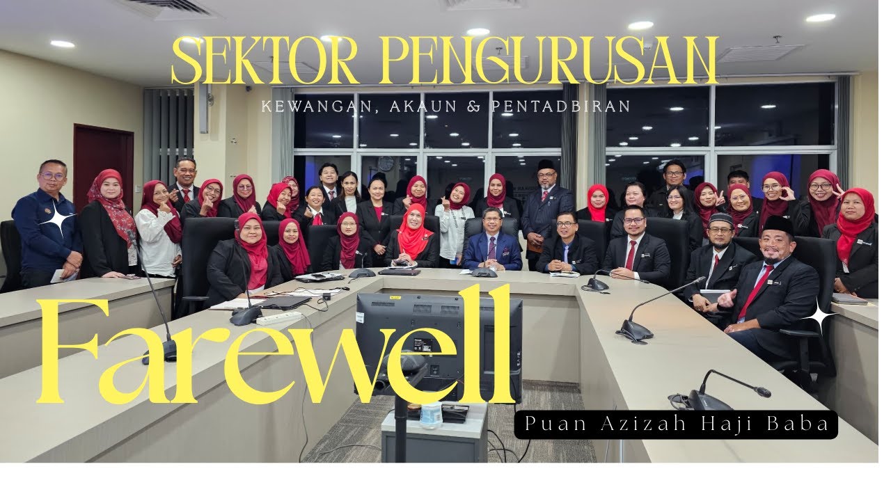 Farewell Puan Azizah Haji Baba - Sektor Pengurusan 