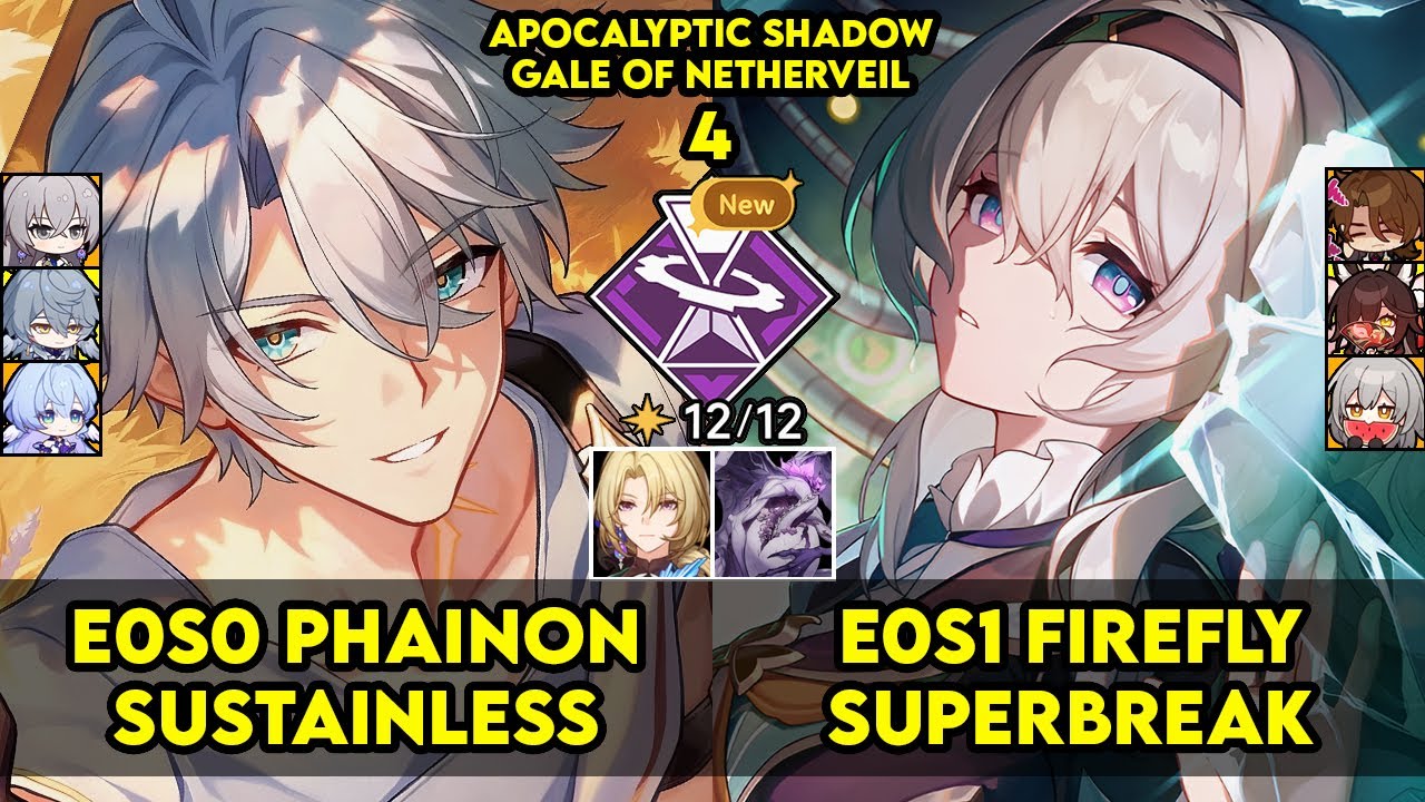 Apocalyptic Shadow 4 | E0S0 Phainon & E0S1 Firefly | Apoc 4 | HSR