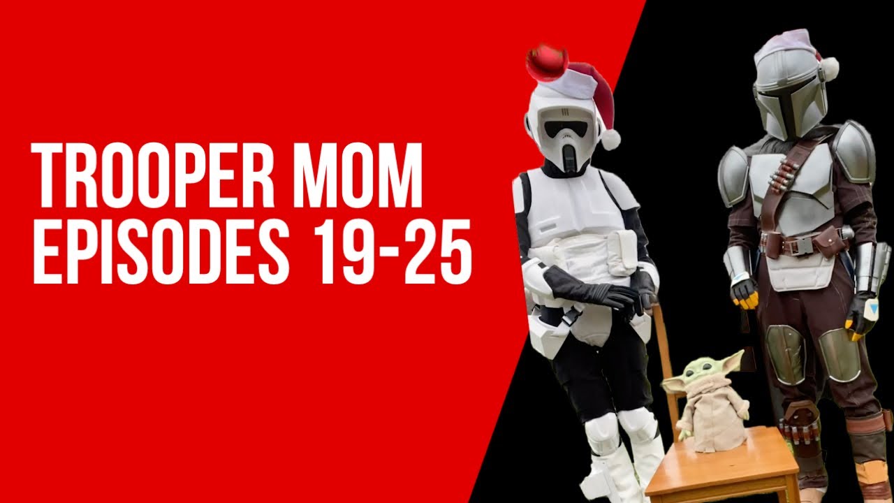 Trooper Mom для YouTube, эпизоды 19–25