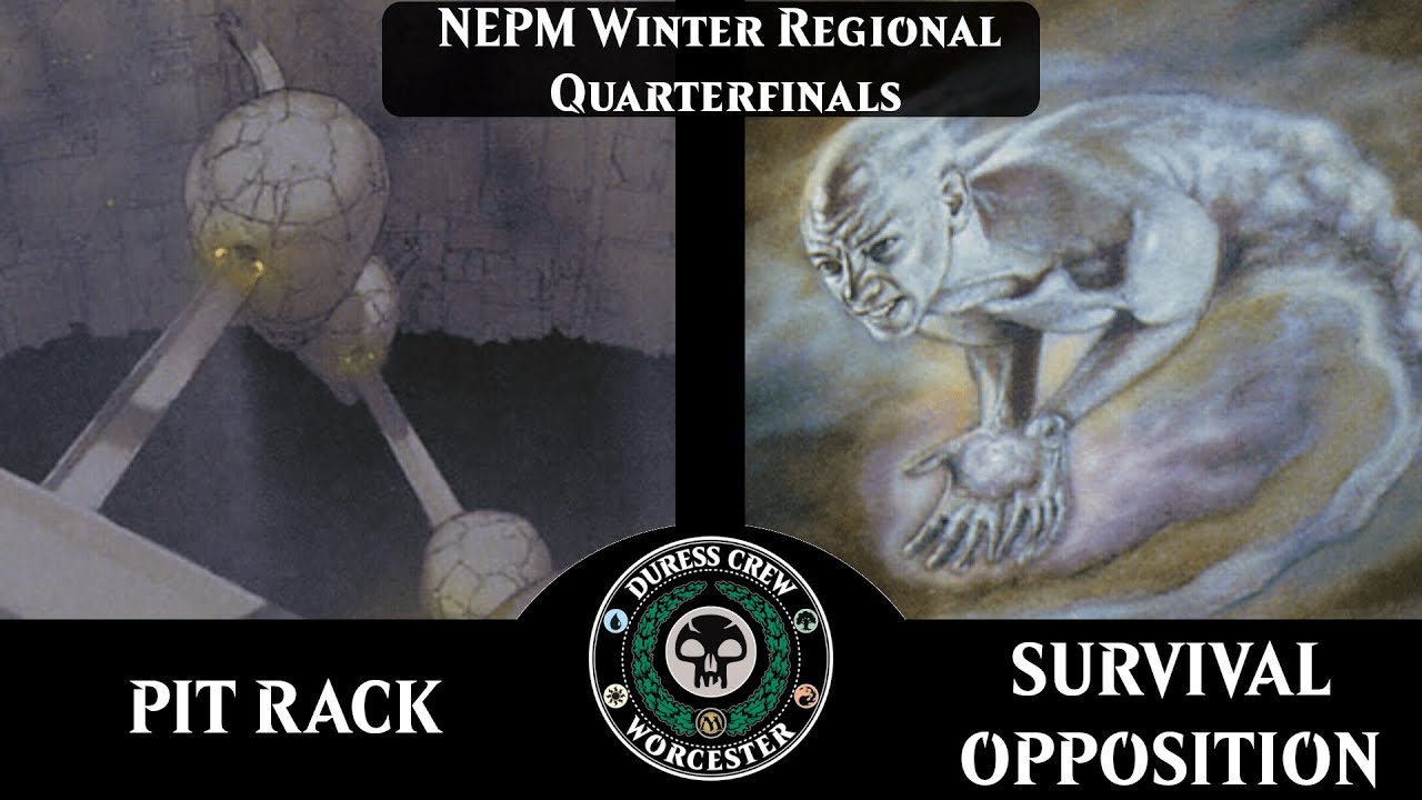 [Premodern] Pit Rack vs Survival Opposition - New England Winter Regional - Quarterfinals