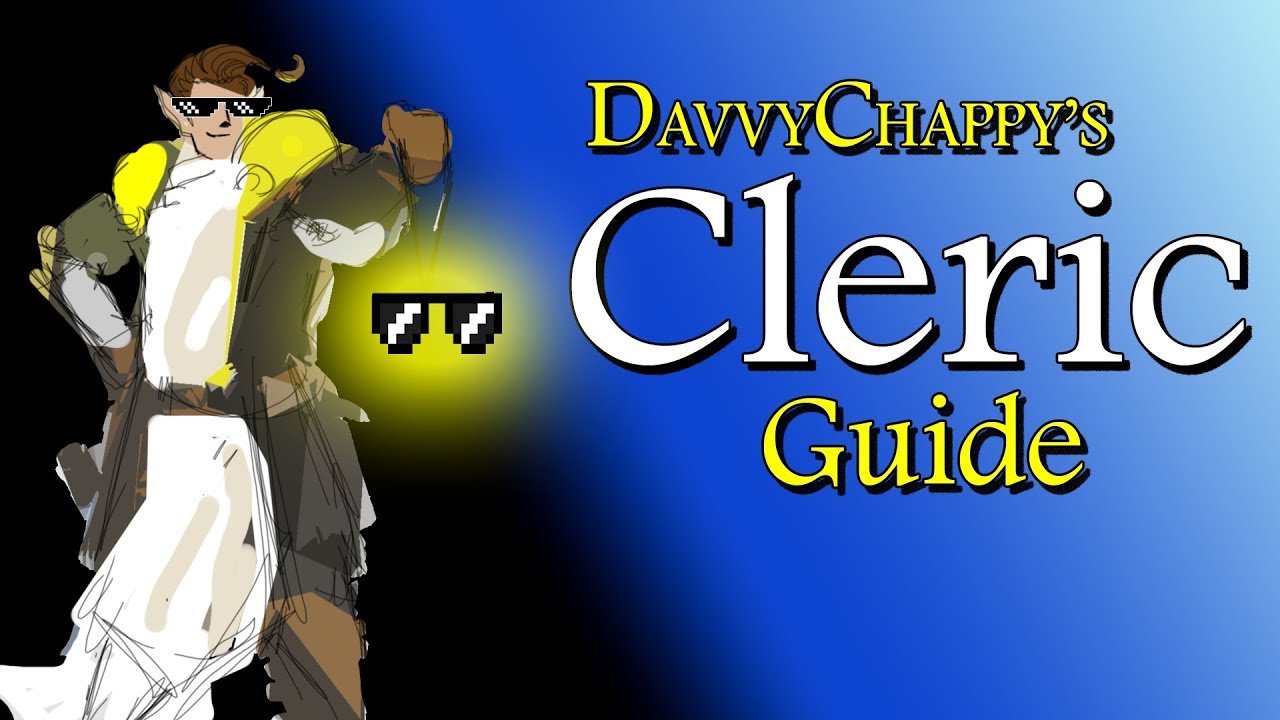 Davvy's D&D 5e Cleric Guide