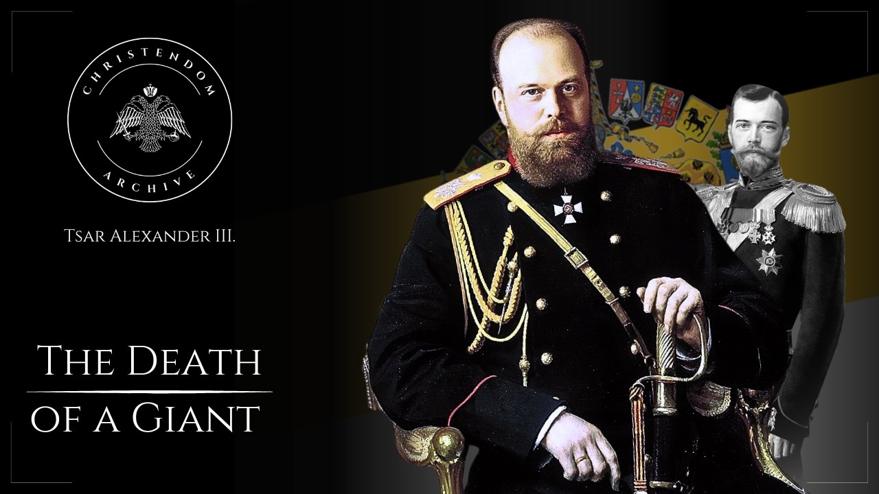The Final Days of Alexander III: Between a Saint and the Last Tsar