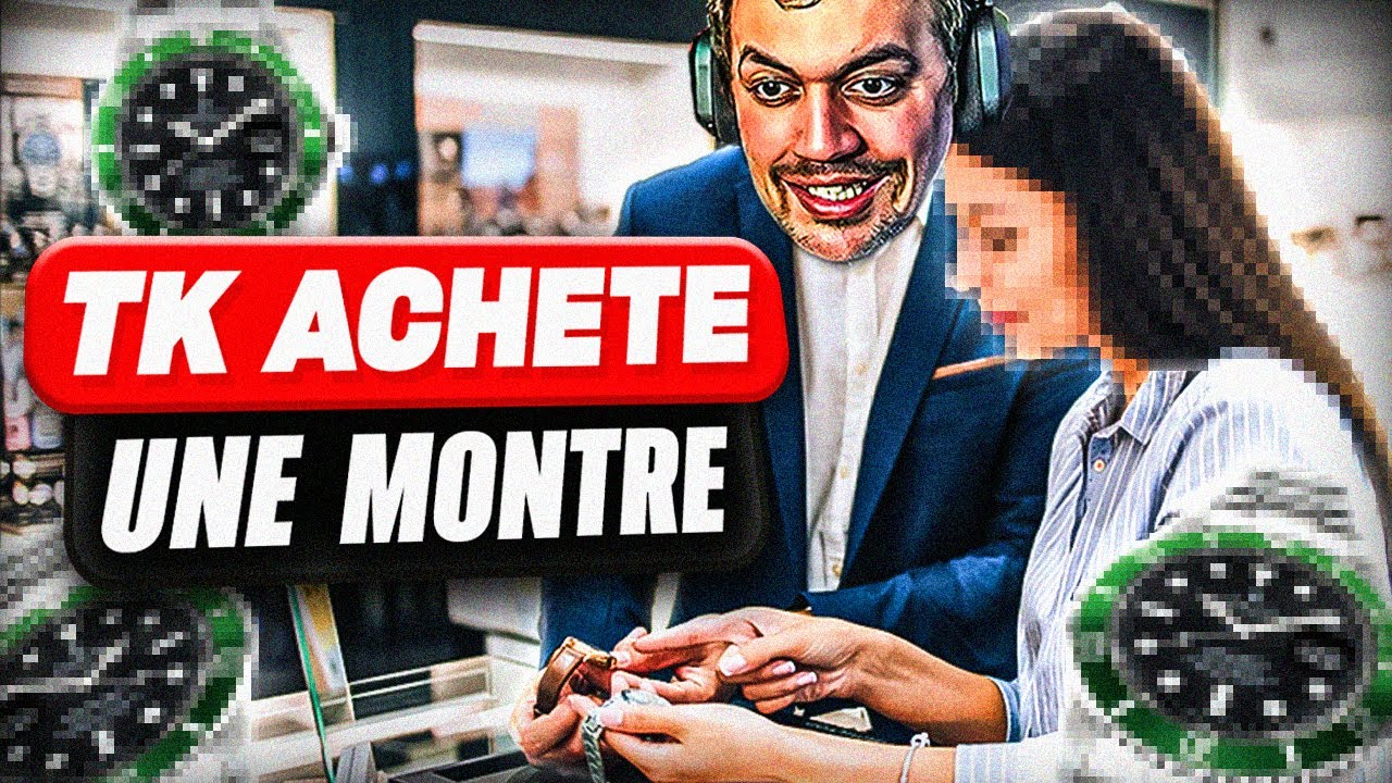 TK ACHÈTE UNE MONTRE DE LUXE 🤑 IL RAGE À CAUSE DU STREAMHACK 😂 - BESTOF THEKAIRI78