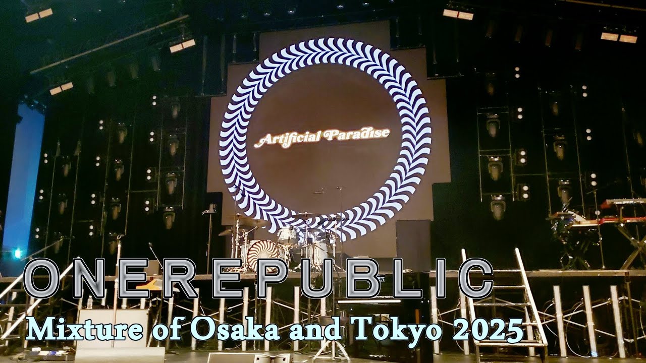All OneRepublic tour in JAPN 2025 👉 Mixture of Osaka and Tokyo LIVE