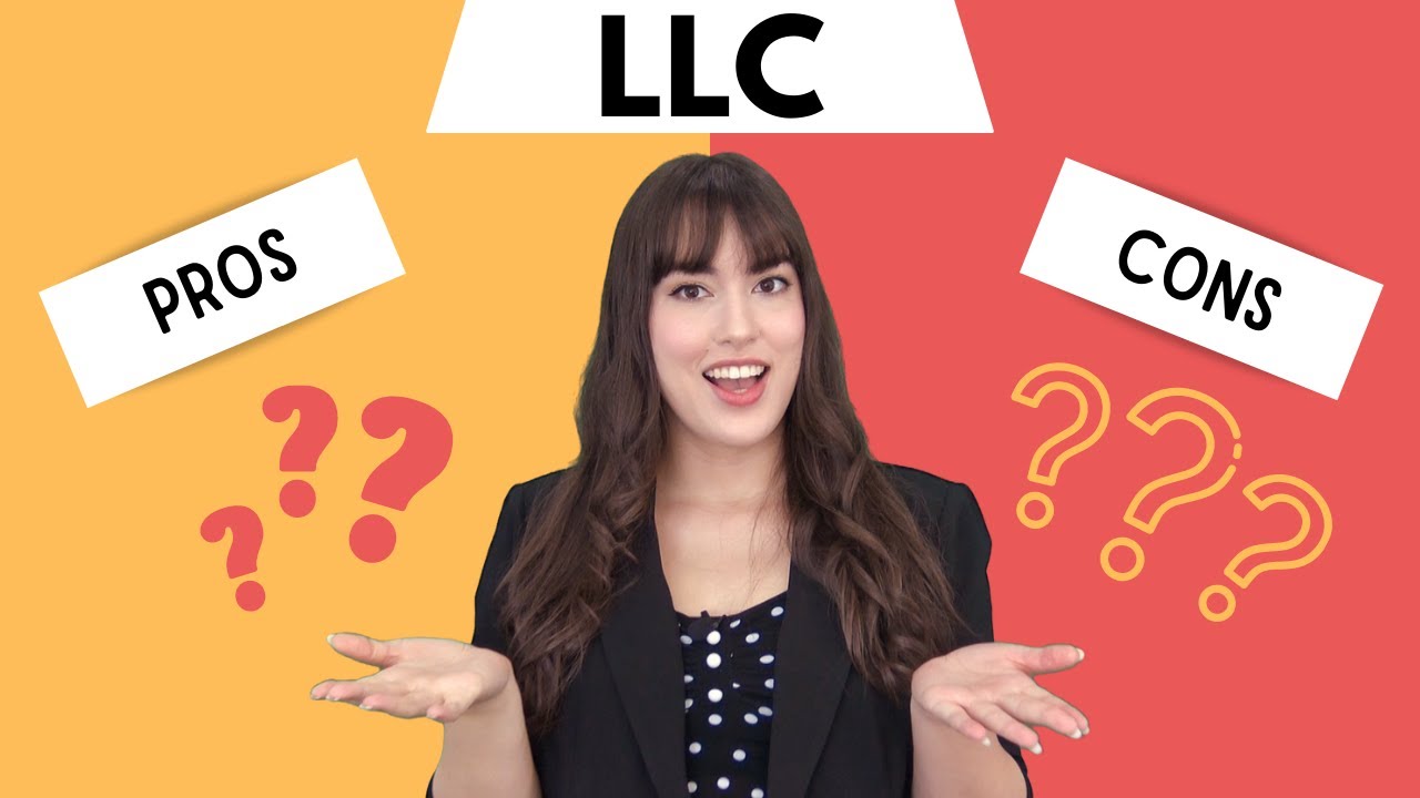 Pros and Cons of LLC Business Structure